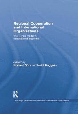 Regional Cooperation and International Organizations 1