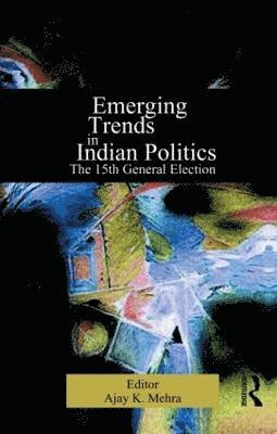 Emerging Trends in Indian Politics 1