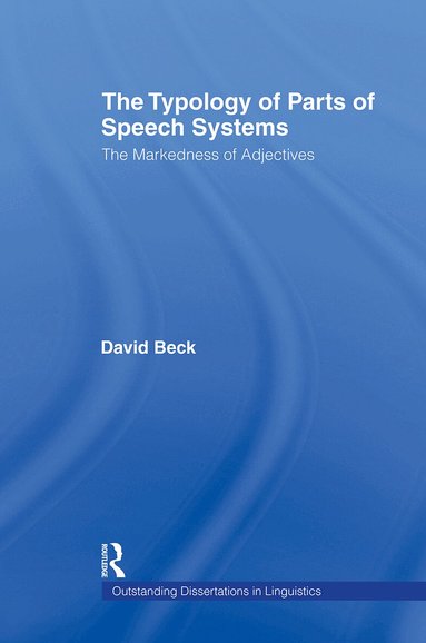 David Beck - Typology of Parts of Speech Systems, Häftad