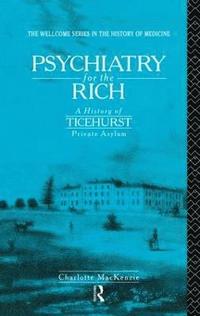 bokomslag Psychiatry for the Rich