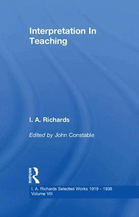 John Constable, I. A. Richards - Interpretation In Teaching V 8, Häftad