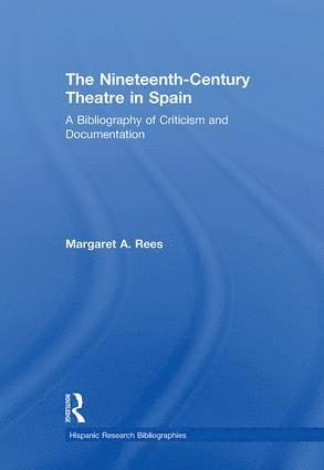 bokomslag Nineteenth-Century Theatre in Spain