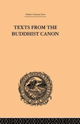 Texts from the Buddhist Canon 1