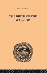 bokomslag The Birth of the War-God