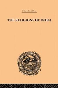 bokomslag The Religions of India