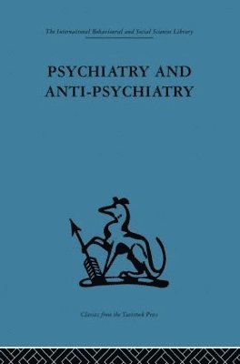 David Cooper - Psychiatry and Anti-Psychiatry, Häftad