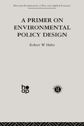 R. Hahn - Primer on Environmental Policy Design, Häftad