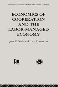 bokomslag Economics of Cooperation and the Labour-Managed Economy