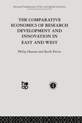bokomslag Comparative Economics of Research Development and Innovation in East and West