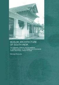 bokomslag Muslim Architecture of South India