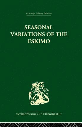 bokomslag Seasonal Variations of the Eskimo