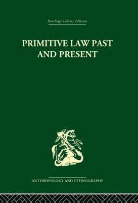 Primitive Law, Past and Present 1