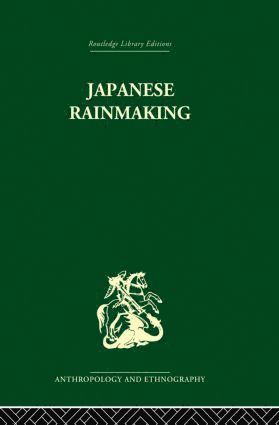 bokomslag Japanese Rainmaking and other Folk Practices