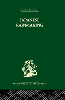 Japanese Rainmaking and other Folk Practices 1