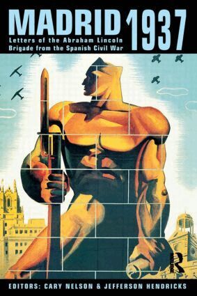 Cary Nelson, Jefferson Hendricks - Madrid 1937, Häftad
