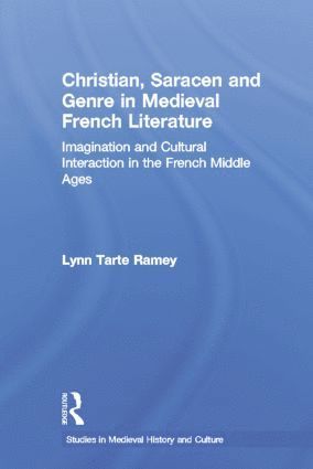 bokomslag Christian, Saracen and Genre in Medieval French Literature
