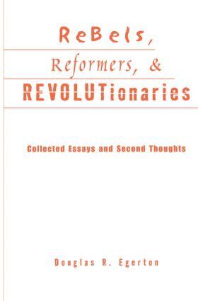Douglas R. Egerton - Rebels, Reformers, and Revolutionaries, Häftad