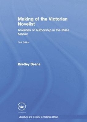 Making of the Victorian Novelist 1