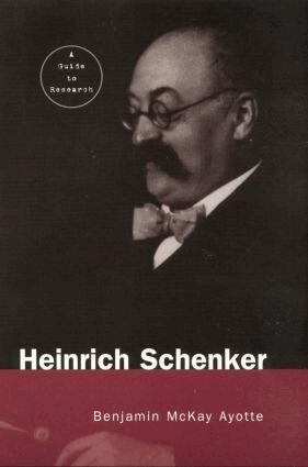 Benjamin Ayotte - Heinrich Schenker, Häftad