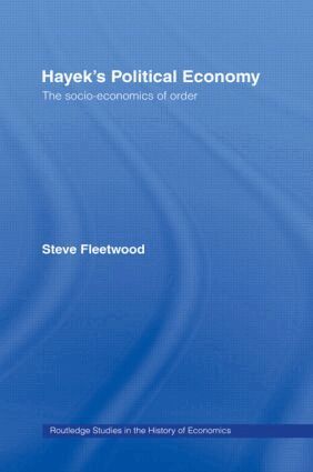 Steve Fleetwood - Hayek's Political Economy, Häftad