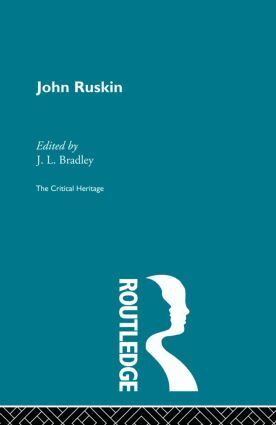 J.L. Bradley - John Ruskin, Häftad