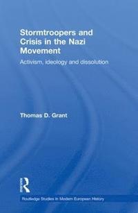 bokomslag Stormtroopers and Crisis in the Nazi Movement