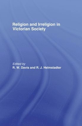 bokomslag Religion and Irreligion in Victorian Society