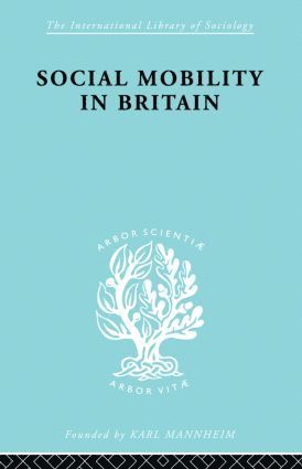 bokomslag Social Mobility in Britain