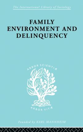 bokomslag Family Environment and Delinquency