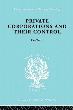 Private Corporations and their Control 1