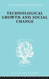 bokomslag Technical Growth and Social Change