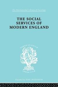 bokomslag The Social Services of Modern England