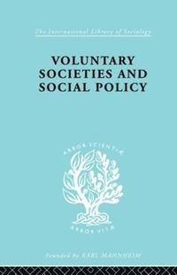 bokomslag Voluntary Societies and Social Policy