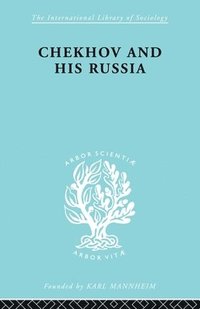 bokomslag Chekhov & His Russia   Ils 267
