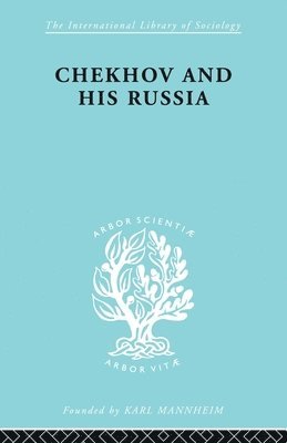 Chekhov & His Russia   Ils 267 1