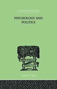 bokomslag Psychology and Politics