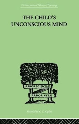 Wilfrid Lay - Child's Unconscious Mind, Häftad