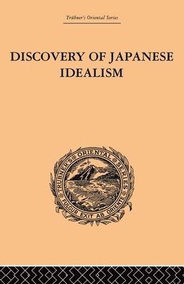 Discovery of Japanese Idealism 1