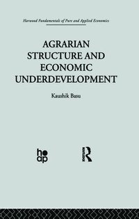 bokomslag Agrarian Structure and Economic Underdevelopment