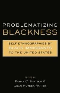 bokomslag Problematizing Blackness