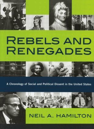 Neil A. Hamilton - Rebels and Renegades, Häftad