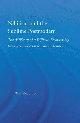 bokomslag Nihilism and the Sublime Postmodern