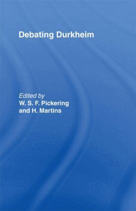 William Pickering, Hermino Martins - Debating Durkheim, Häftad