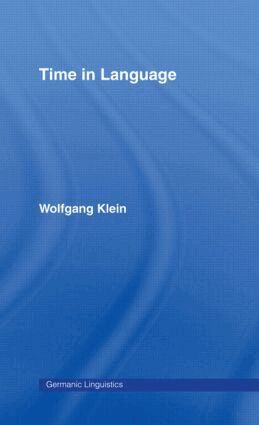 Wolfgang Klein - Time in Language, Häftad