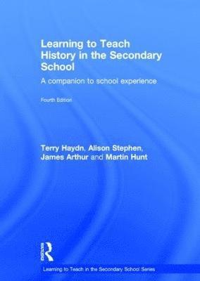 Learning to Teach History in the Secondary School 1