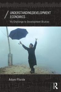 bokomslag Understanding Development Economics