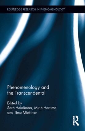 Sara Heinämaa, Mirja Hartimo, Timo Miettinen - Phenomenology and the Transcendental, Inbunden
