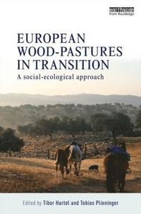 bokomslag European Wood-pastures in Transition