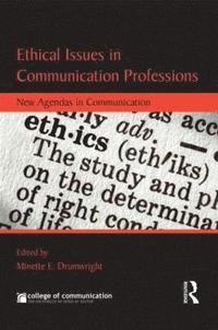 bokomslag Ethical Issues in Communication Professions