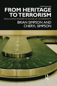 bokomslag From Heritage to Terrorism